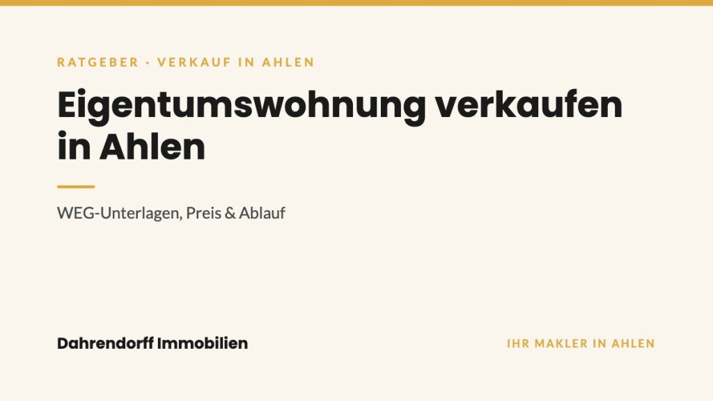 Dahrendorff Immobilien Ratgeber-Cover: Eigentumswohnung verkaufen in Ahlen