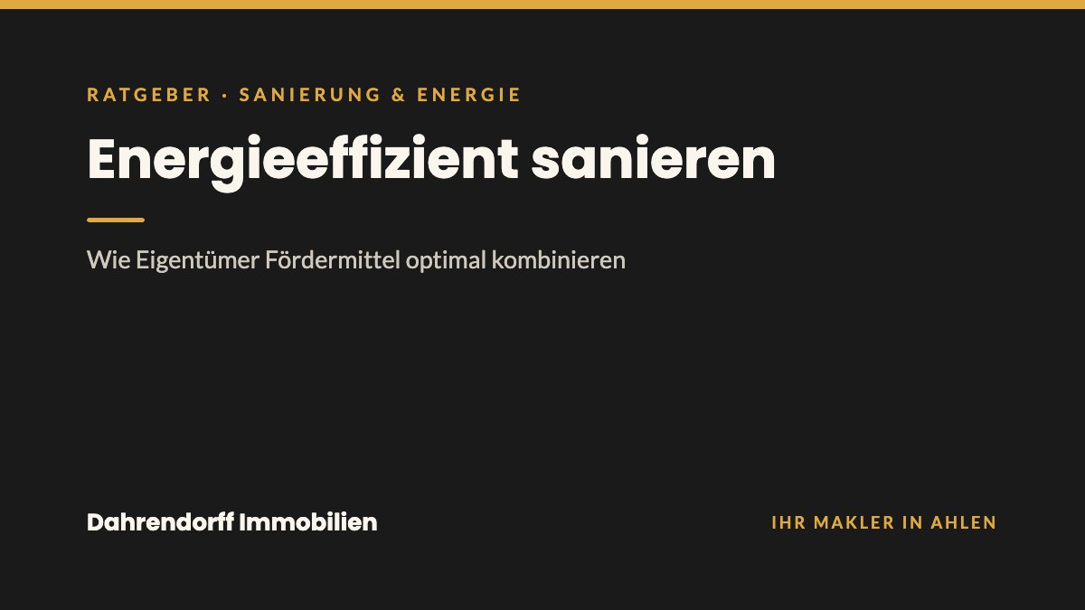 Dahrendorff Immobilien Ratgeber-Cover: Energieeffizient sanieren
