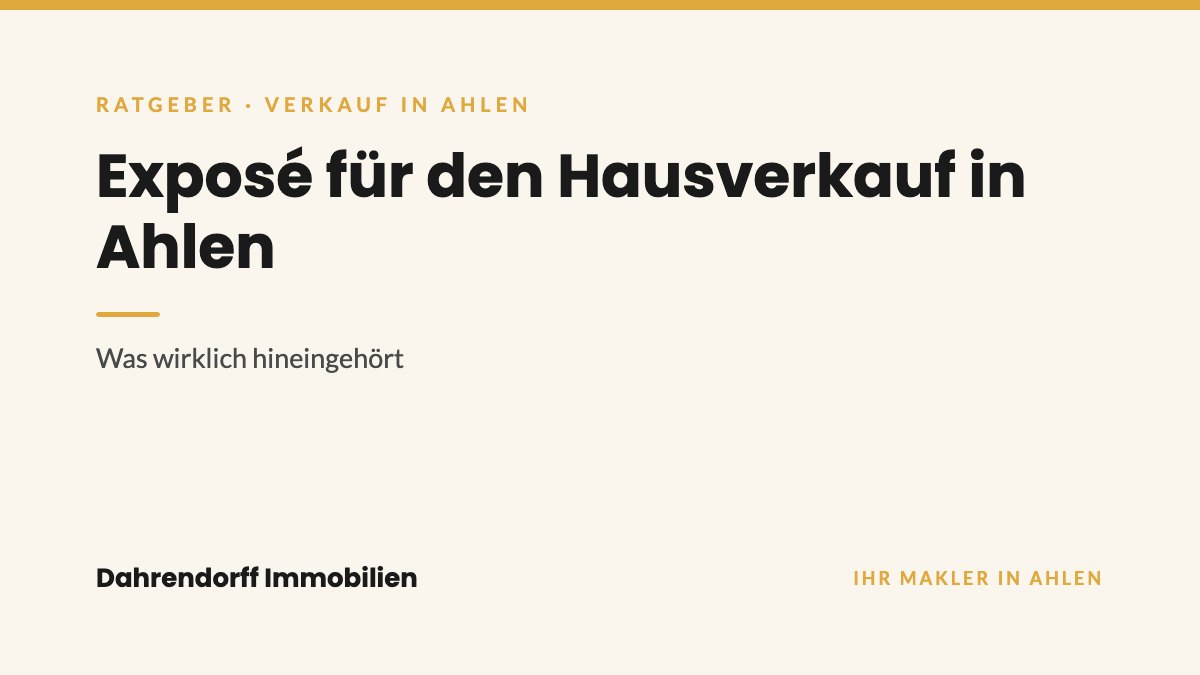Dahrendorff Immobilien Ratgeber-Cover: Exposé für den Hausverkauf in Ahlen