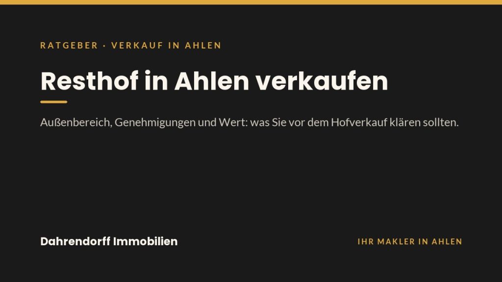 Dahrendorff Immobilien Ratgeber-Cover: Resthof in Ahlen verkaufen
